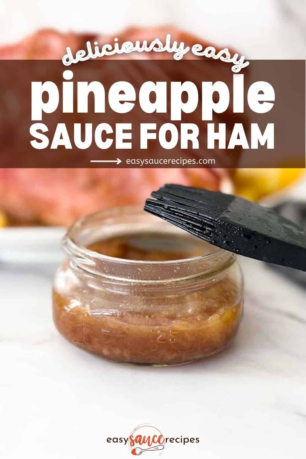 Pineapple Sauce for Ham Easy Sauce Recipes